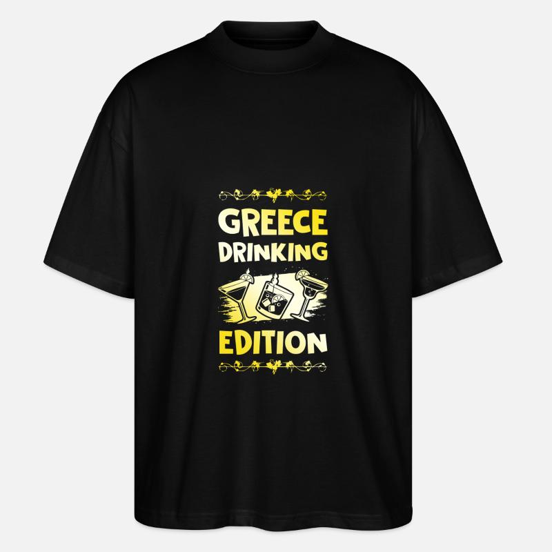 Greece Drinking Spruch - Stanley/Stella Oversized Unisex Bio T-Shirt Blaster 2.0 - Schwarz