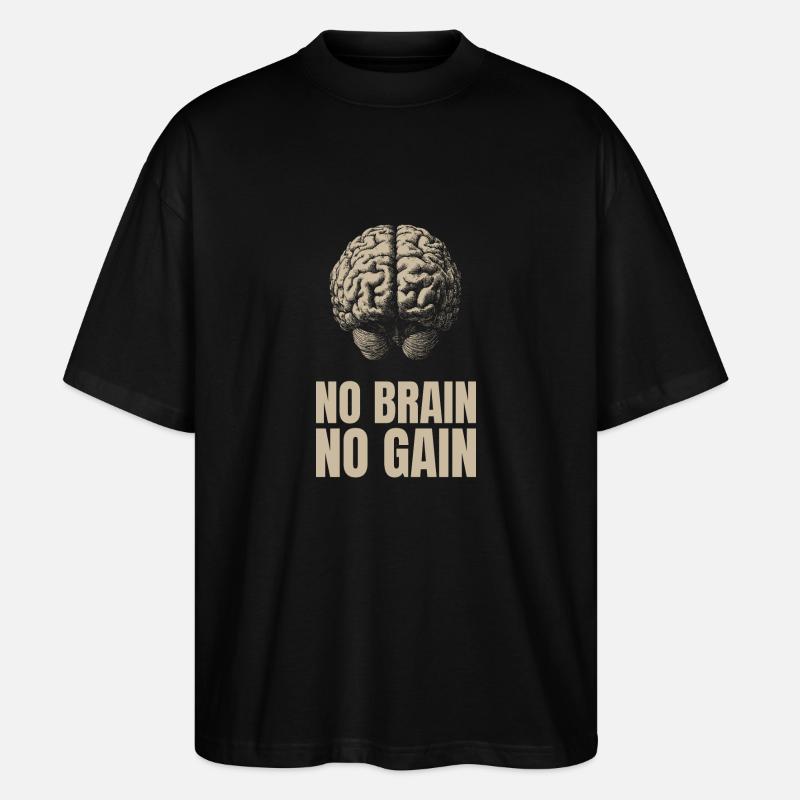 No Brain No Gain - T-shirt bio Blaster 2.0 coupe oversize Stanley/Stella Unisexe - noir