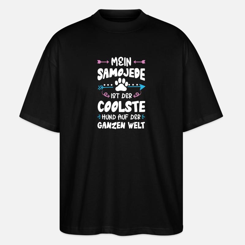 Dicton de chien Samoyède - T-shirt bio Blaster 2.0 coupe oversize Stanley/Stella Unisexe - noir