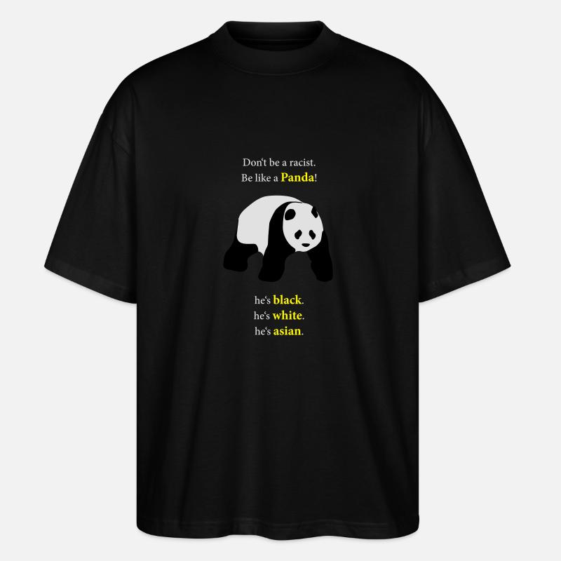 Be like a Panda! - Stanley/Stella Oversized Unisex Bio T-Shirt Blaster 2.0 - Schwarz