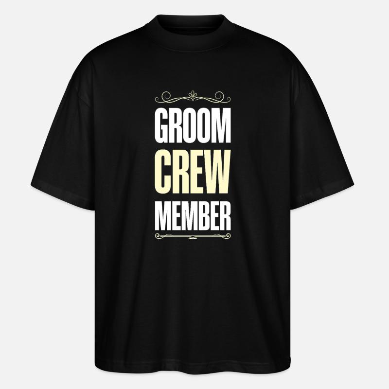 Groom Crew - Stanley/Stella Oversized Unisex Bio T-Shirt Blaster 2.0 - Schwarz