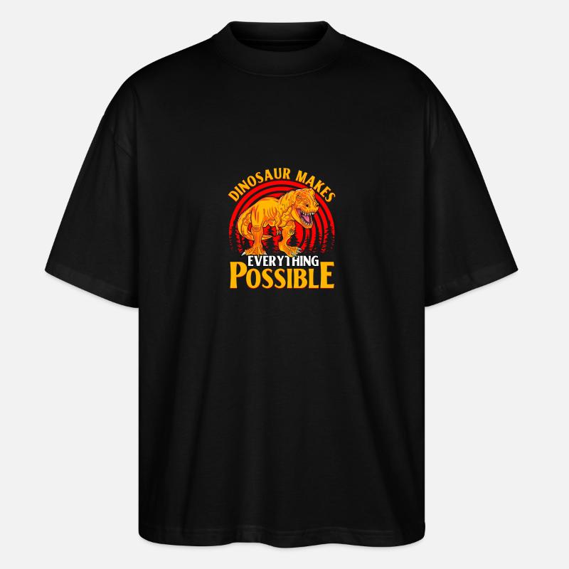 Dinosaur makes everything possible - Stanley/Stella Oversized Unisex Organic T-shirt Blaster 2.0 - black