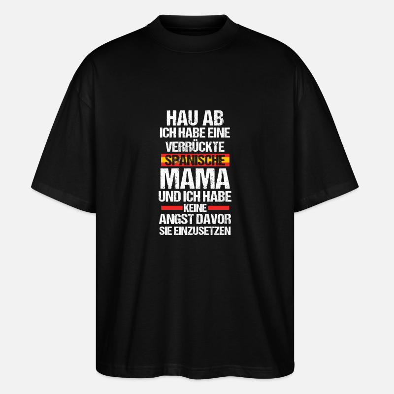 Spanier Mama Mutter Spanien - Stanley/Stella Oversized Unisex Bio T-Shirt Blaster 2.0 - Schwarz