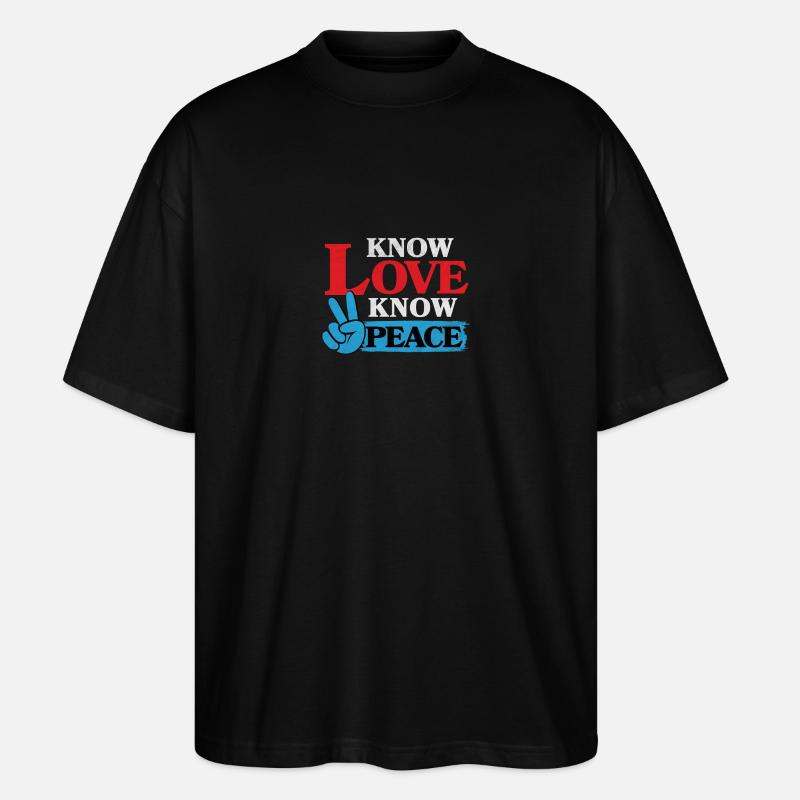 Know love know peace - Stanley/Stella Oversized Unisex Organic T-shirt Blaster 2.0 - black