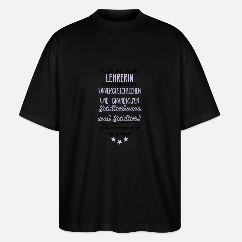 Beste Lehrerin Shirt - Stanley/Stella Oversized Unisex Bio T-Shirt Blaster 2.0 - Schwarz
