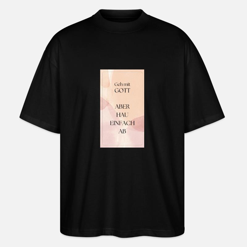Geh mit Gott - Stanley/Stella Oversized Unisex Bio T-Shirt Blaster 2.0 - Schwarz