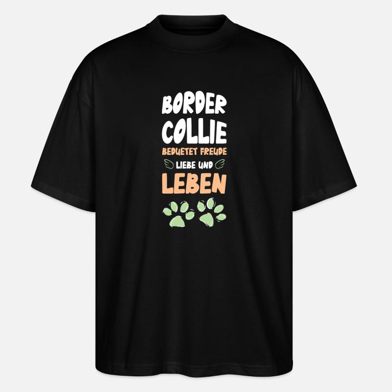 Border Collie Lebensfreude - Stanley/Stella Oversized Unisex Bio T-Shirt Blaster 2.0 - Schwarz