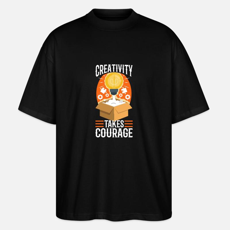 La créativité demande du courage - T-shirt bio Blaster 2.0 coupe oversize Stanley/Stella Unisexe - noir
