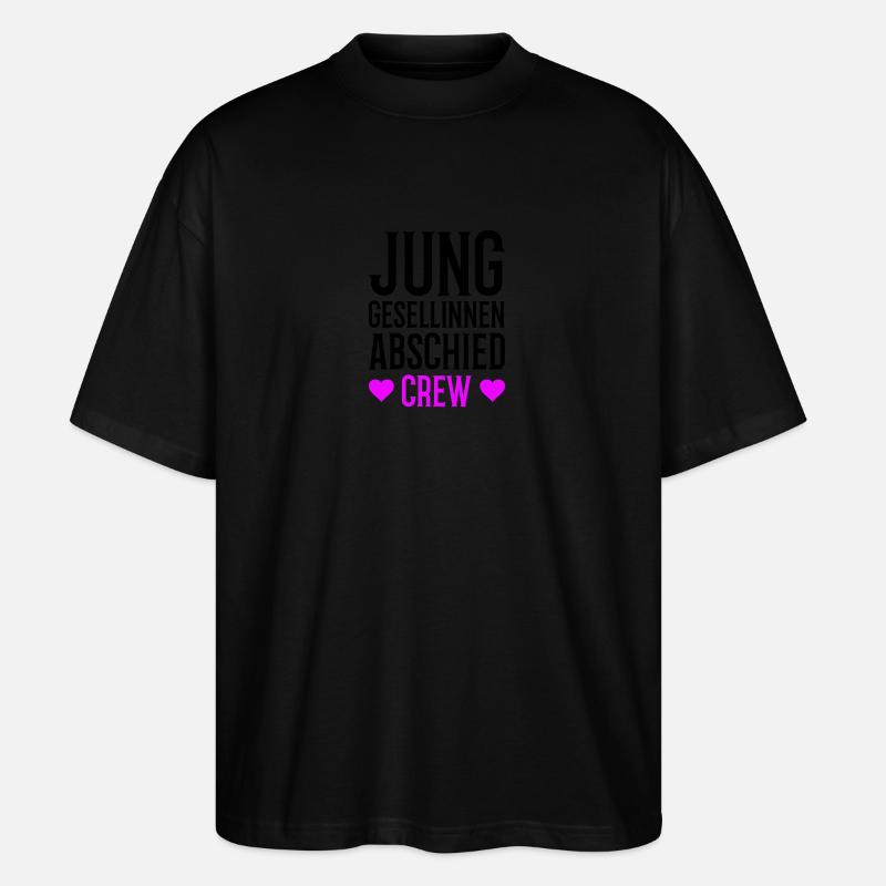 Junggesellinnenabschied Crew - Stanley/Stella Oversized Unisex Bio T-Shirt Blaster 2.0 - Schwarz