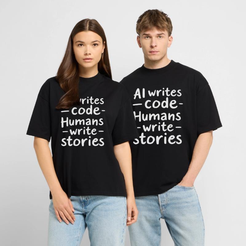 AI Writes Code - Humans Write Stories Stanley/Stella Oversized Unisex Organic T-shirt Blaster 2.0