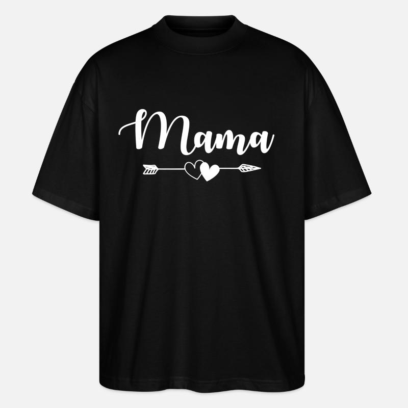 Mama - Stanley/Stella Oversized Unisex Bio T-Shirt Blaster 2.0 - Schwarz
