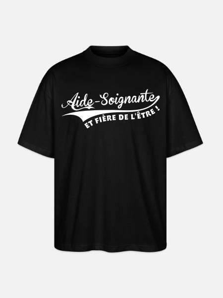 Aide-Soignante et fière de l'être ! - T-shirt bio Blaster 2.0 coupe oversize Stanley/Stella Unisexe - noir