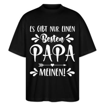 Es gibt nur einen besten Papa Meinen! - Stanley/Stella Oversized Unisex Bio T-Shirt Blaster 2.0 - Schwarz - Vorne - Alina (178cm) & Michal (187cm)