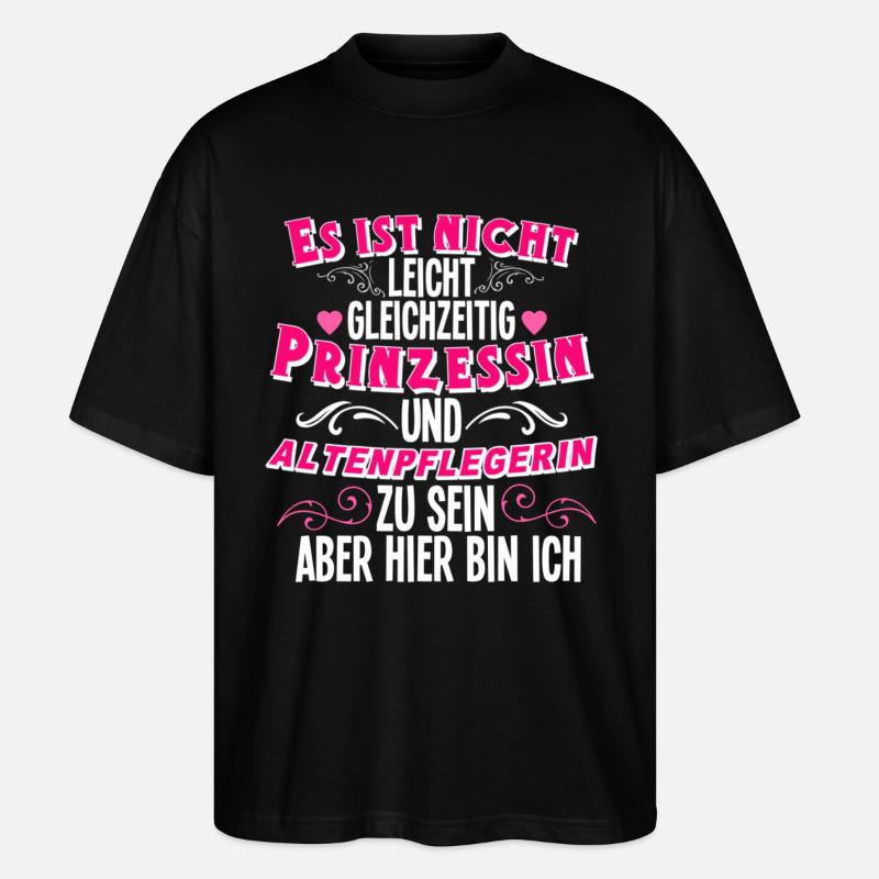 Altenpflegerin - Stanley/Stella Oversized Unisex Bio T-Shirt Blaster 2.0 - Schwarz