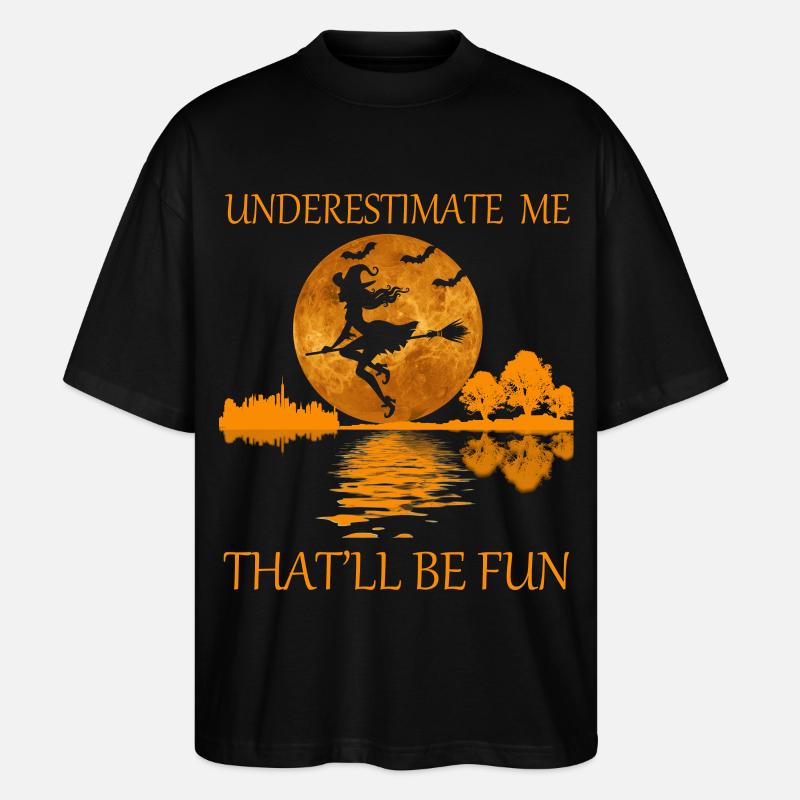 Unterschätze mich, das wird Spaß machen - Stanley/Stella Oversized Unisex Bio T-Shirt Blaster 2.0 - Schwarz