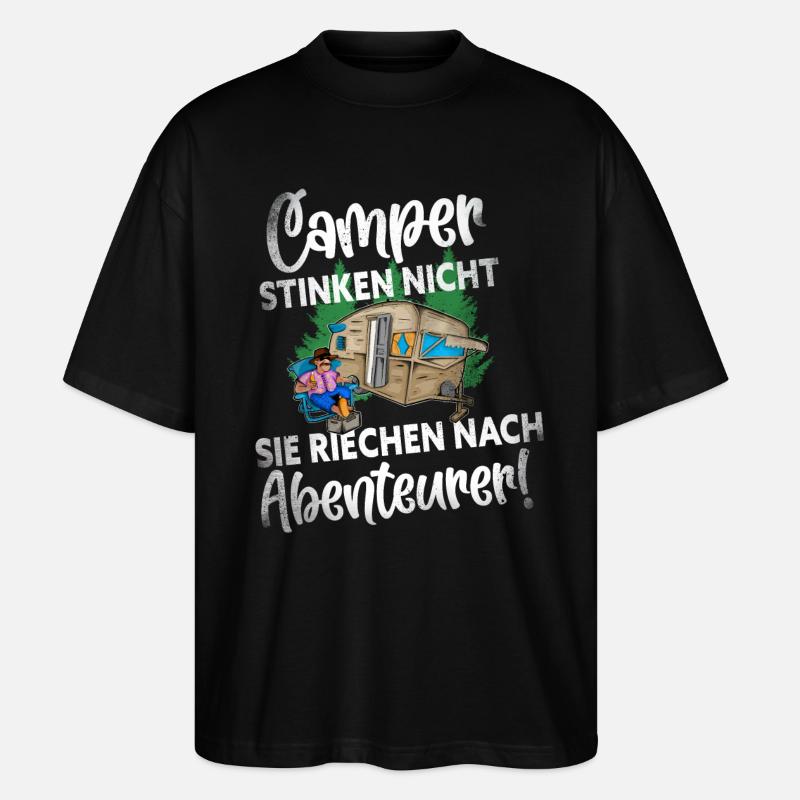 Camper Camping Lustiger Spruch - Stanley/Stella Oversized Unisex Bio T-Shirt Blaster 2.0 - Schwarz