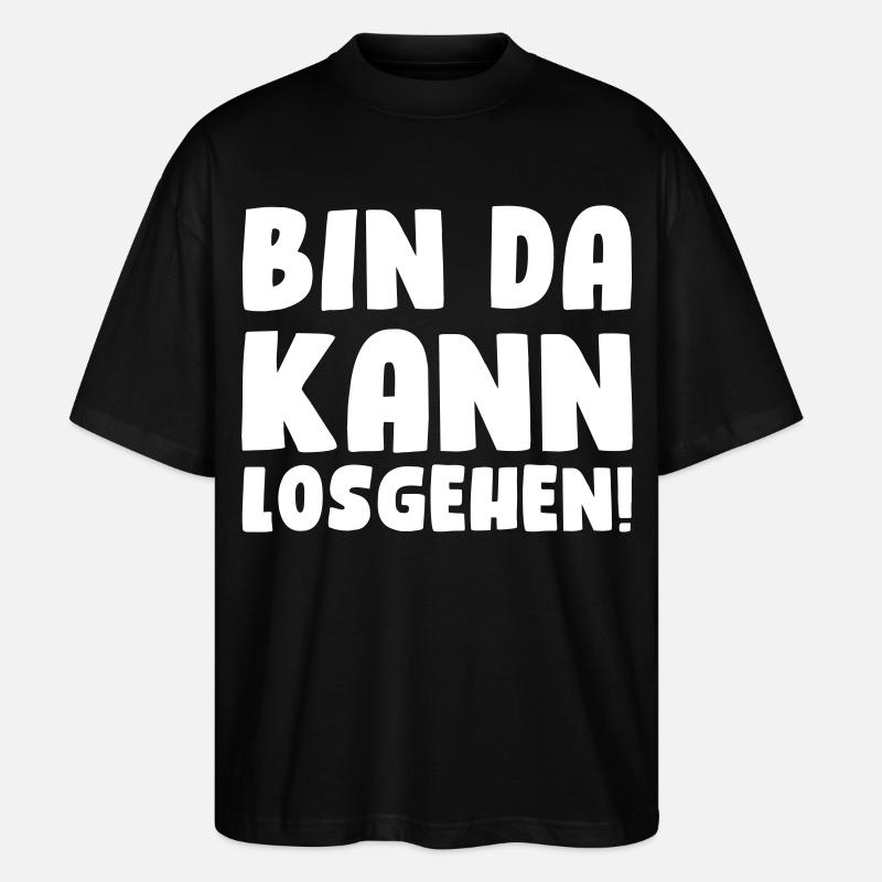 Bin da, kann losgehen! - Stanley/Stella Oversized Unisex Bio T-Shirt Blaster 2.0 - Schwarz