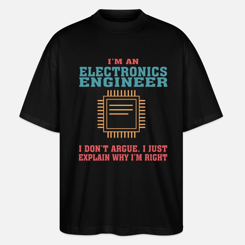 Funny Electronics Engineering Zitat für Electronic - Stanley/Stella Oversized Unisex Bio T-Shirt Blaster 2.0 - Schwarz