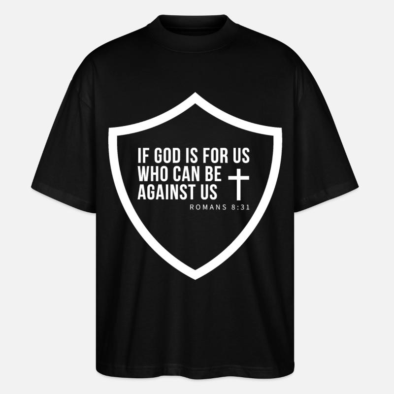 Glaubensschild Romans 8:31 - Stanley/Stella Oversized Unisex Bio T-Shirt Blaster 2.0 - Schwarz