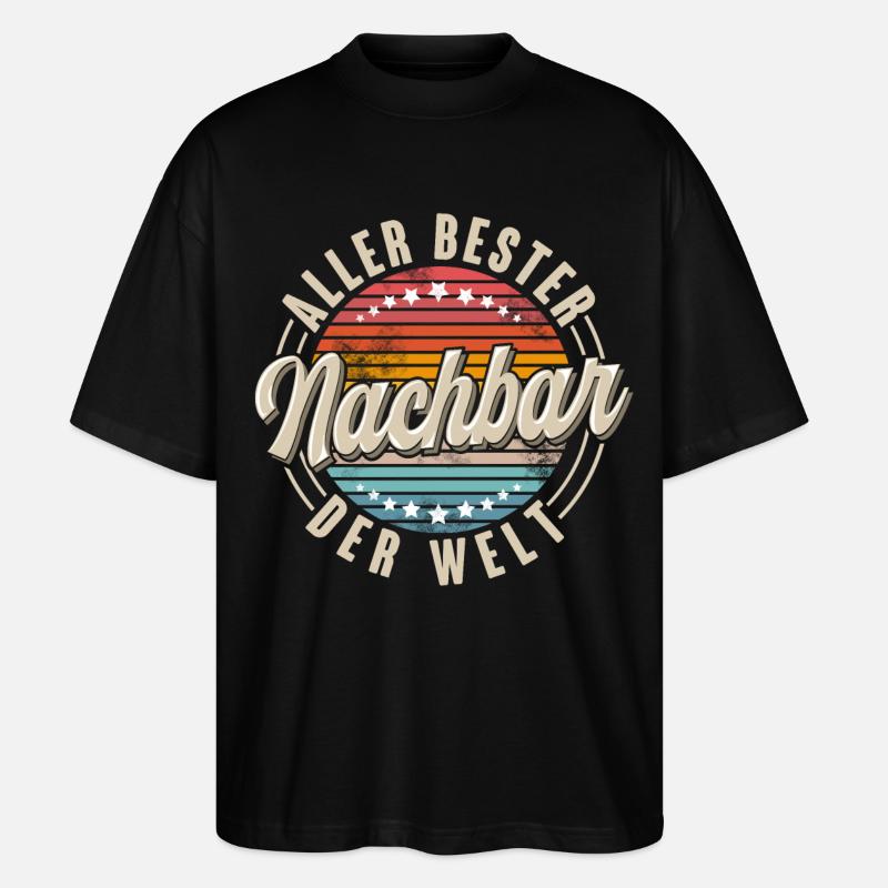 Nachbar - Stanley/Stella Oversized Unisex Bio T-Shirt Blaster 2.0 - Schwarz