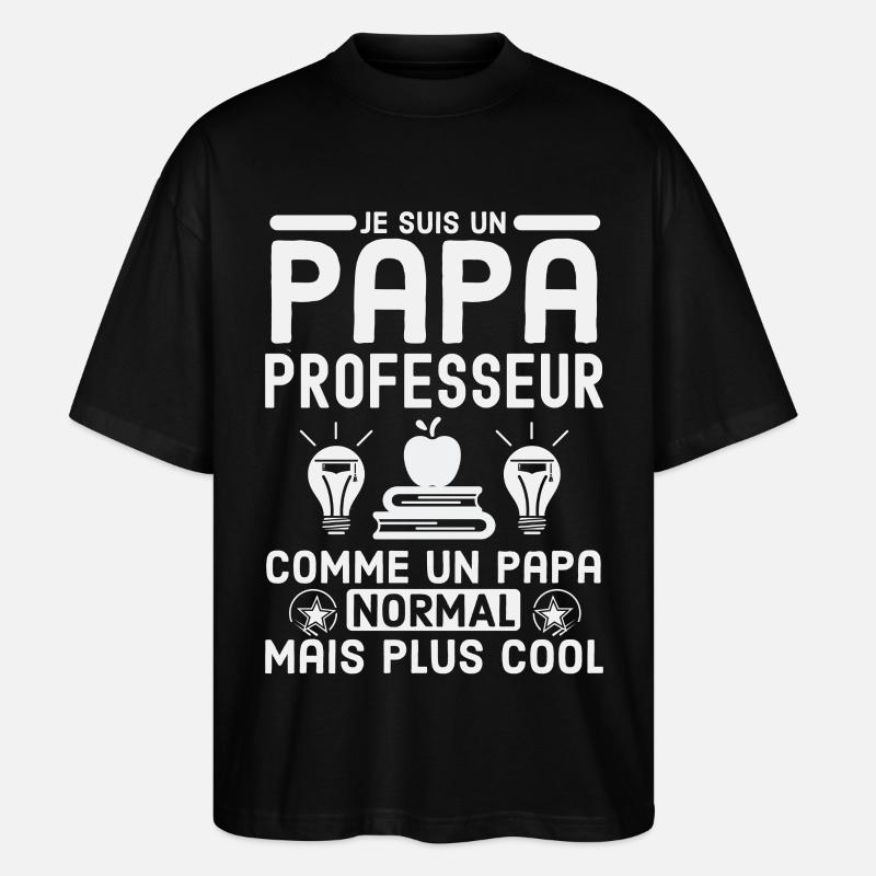 Papa professeur 2 - T-shirt bio Blaster 2.0 coupe oversize Stanley/Stella Unisexe - noir