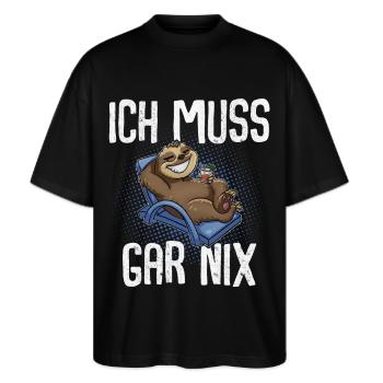 Ich Muss Gar Nix Faultier - Stanley/Stella Oversized Unisex Bio T-Shirt Blaster 2.0 - Schwarz - Vorne - Alina (178cm) & Michal (187cm)