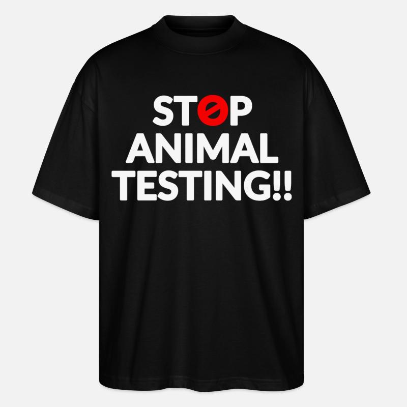 Stop Animal Testing - Stanley/Stella Oversized Unisex Bio T-Shirt Blaster 2.0 - Schwarz