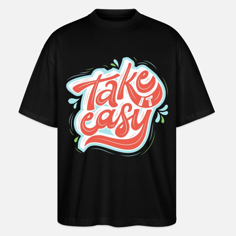 take it easy - Stanley/Stella Oversized Unisex Bio T-Shirt Blaster 2.0 - Schwarz