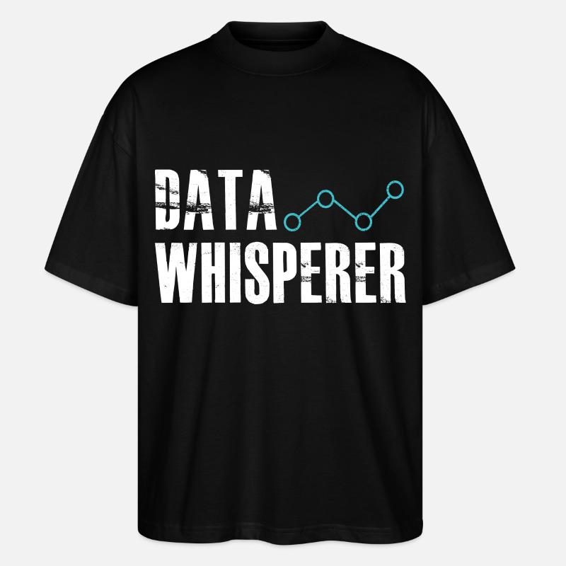Data Whisperer Science Analyst Ingénieur logiciel - T-shirt bio Blaster 2.0 coupe oversize Stanley/Stella Unisexe - noir