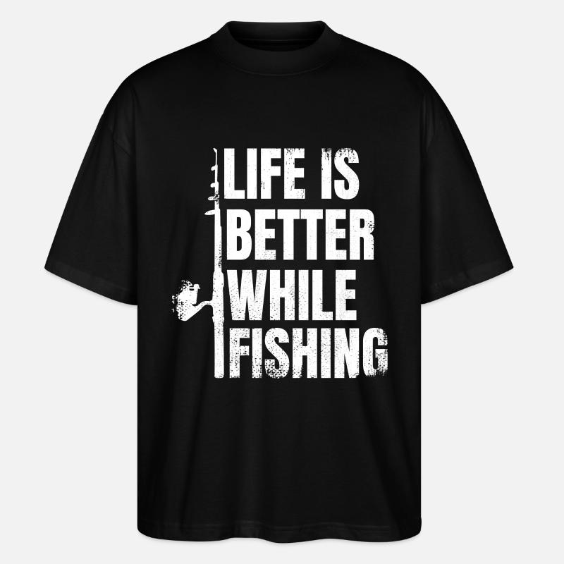 Das Leben ist besser beim Angeln - Stanley/Stella Oversized Unisex Bio T-Shirt Blaster 2.0 - Schwarz