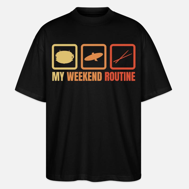 Meine Wochenendroutine - Stanley/Stella Oversized Unisex Bio T-Shirt Blaster 2.0 - Schwarz