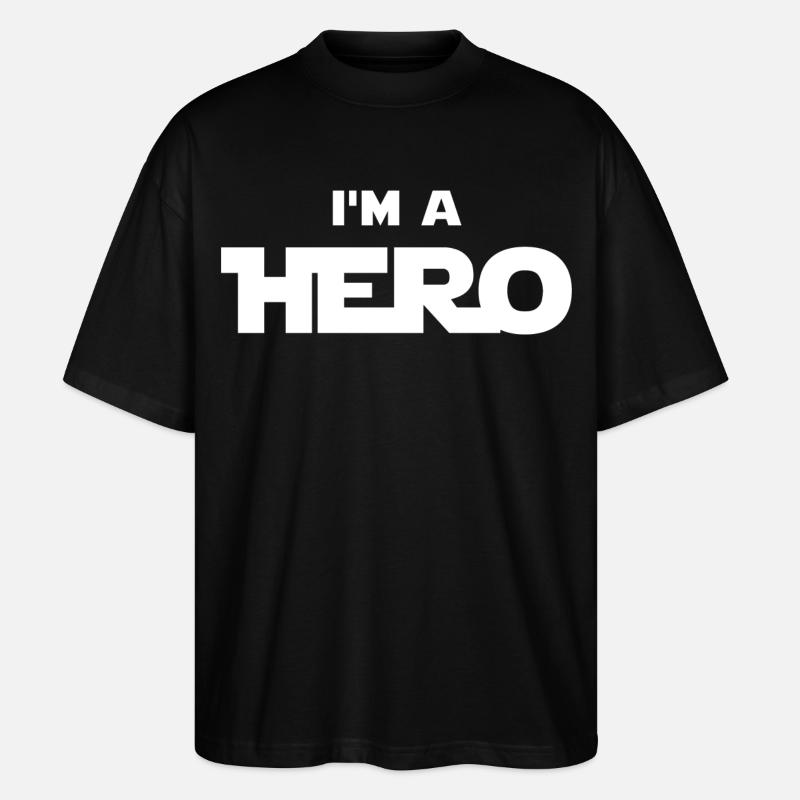 Ich bin ein Held (weiß) - Stanley/Stella Oversized Unisex Bio T-Shirt Blaster 2.0 - Schwarz