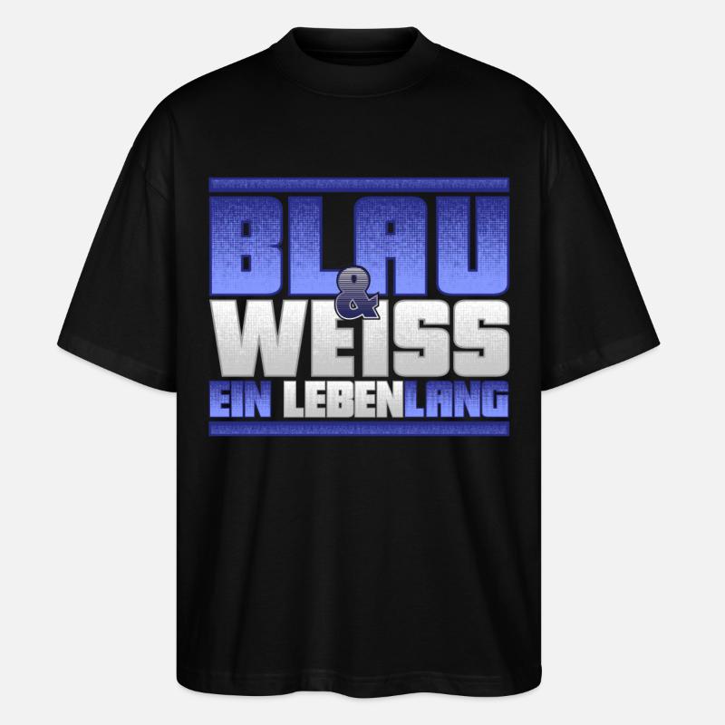 Blau Weiss ein Leben Lang - Stanley/Stella Oversized Unisex Bio T-Shirt Blaster 2.0 - Schwarz