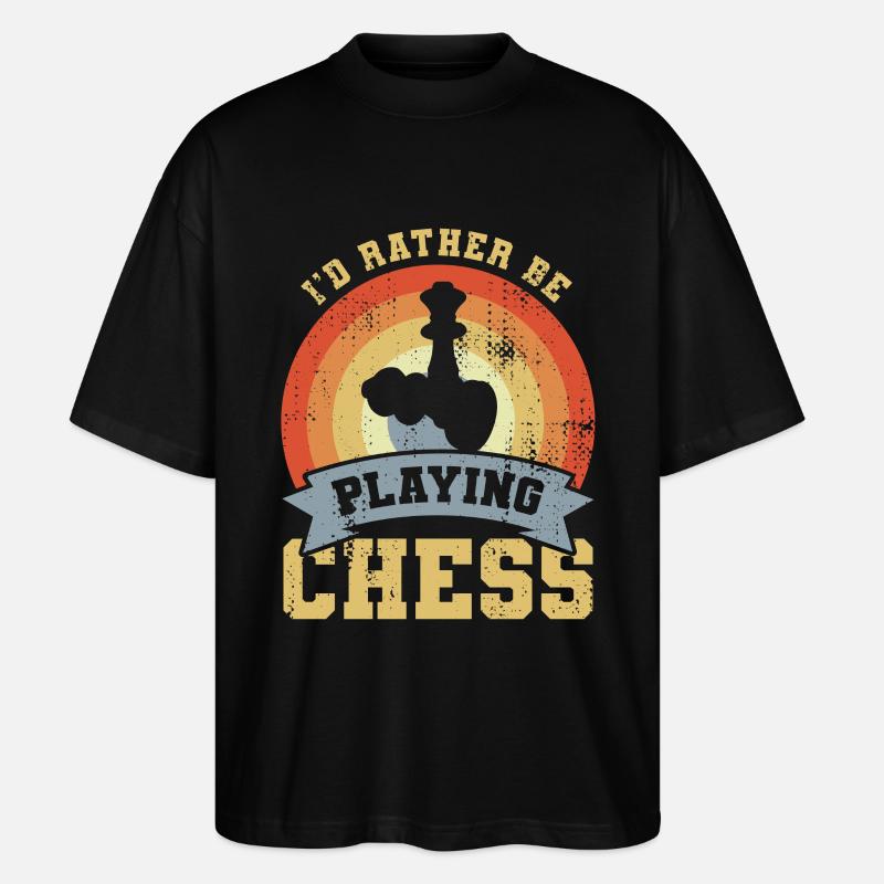 I'd Rather Be Playing Chess - Stanley/Stella Oversized Unisex Bio T-Shirt Blaster 2.0 - Schwarz