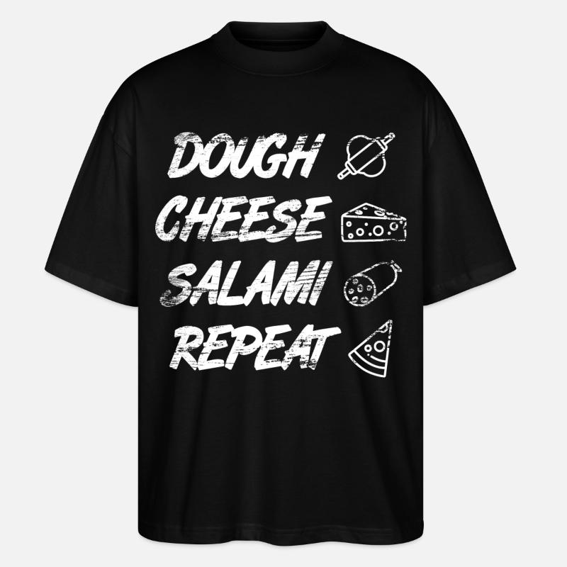 Dough Cheese Salami Repeat - Stanley/Stella Oversized Unisex Bio T-Shirt Blaster 2.0 - Schwarz
