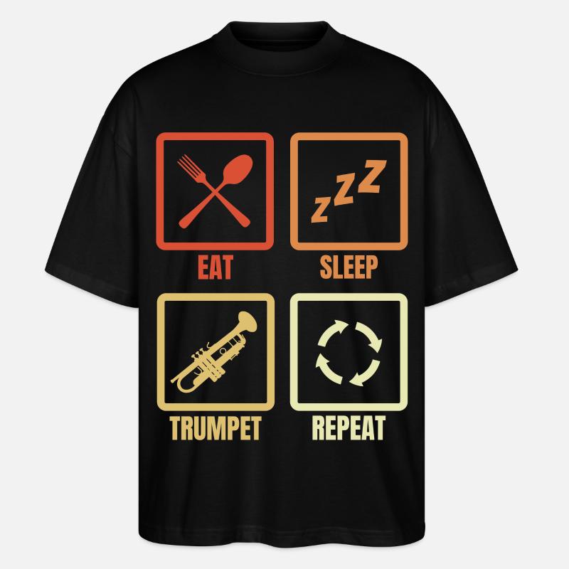 Eat Sleep Trumpet Repeat - Stanley/Stella Oversized Unisex Bio T-Shirt Blaster 2.0 - Schwarz