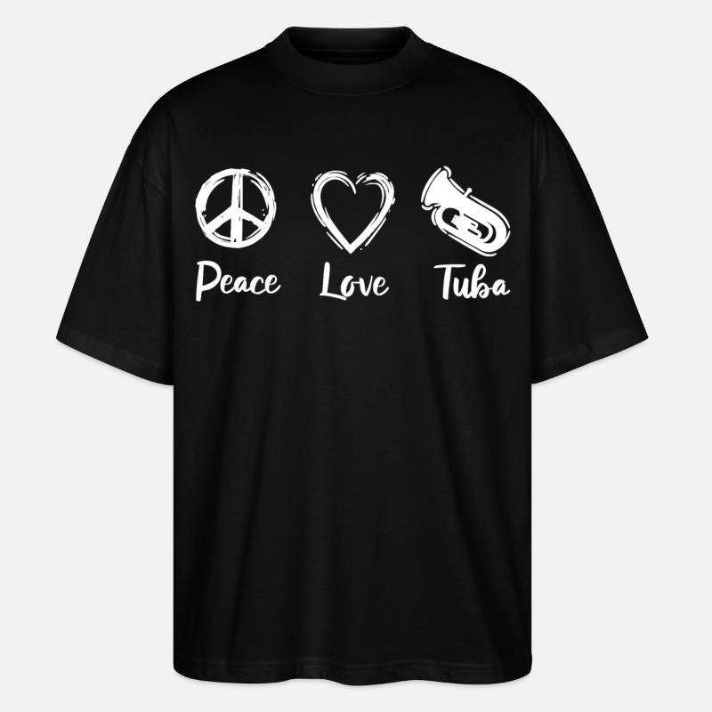 Peace Love Tuba - Stanley/Stella Oversized Unisex Bio T-Shirt Blaster 2.0 - Schwarz