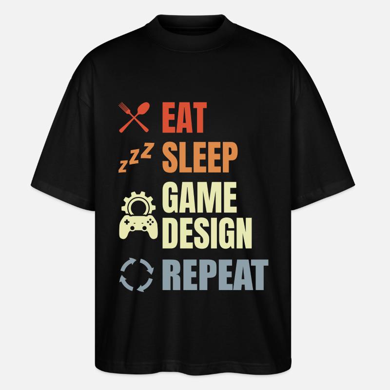 Eat Sleep Game Design Repeat - Stanley/Stella Oversized Unisex Bio T-Shirt Blaster 2.0 - Schwarz