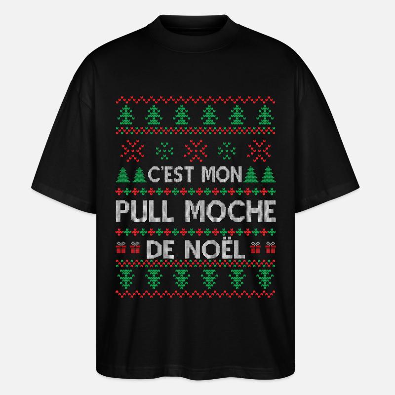 C'est Mon Pull Moche De Noël - T-shirt bio Blaster 2.0 coupe oversize Stanley/Stella Unisexe - noir