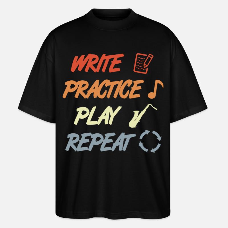 Write Practice Play Repeat - Stanley/Stella Oversized Unisex Organic T-shirt Blaster 2.0 - black