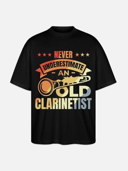 Never underestimate old clarinetists - Stanley/Stella Oversized Unisex Organic T-shirt Blaster 2.0 - black