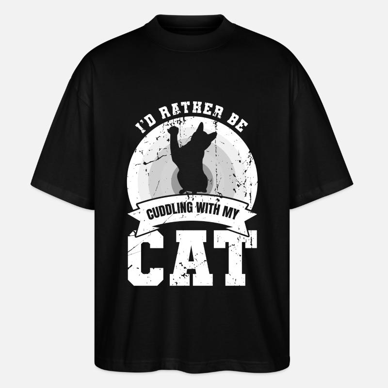 I'd cuddle with my cat - Stanley/Stella Oversized Unisex Organic T-shirt Blaster 2.0 - black