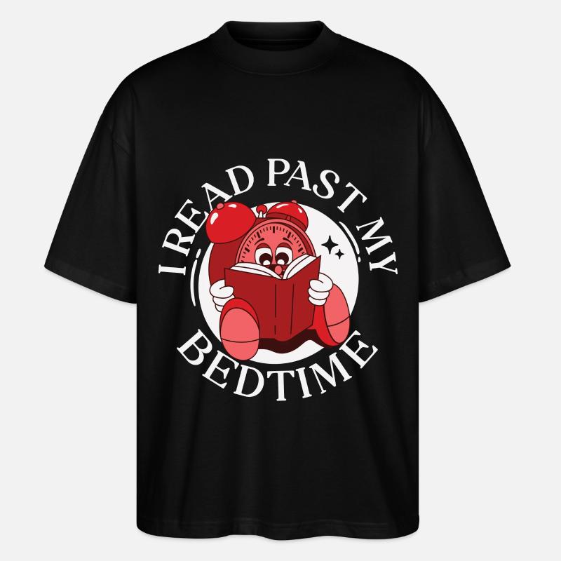 I read past my bedtime - Stanley/Stella Oversized Unisex Bio T-Shirt Blaster 2.0 - Schwarz