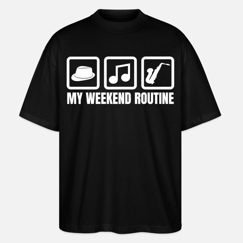 Meine Wochenendroutine - Stanley/Stella Oversized Unisex Bio T-Shirt Blaster 2.0 - Schwarz