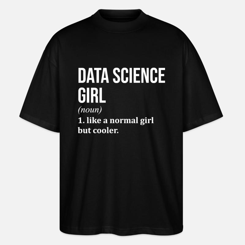 Data Science - Stanley/Stella Oversized Unisex Organic T-shirt Blaster 2.0 - black