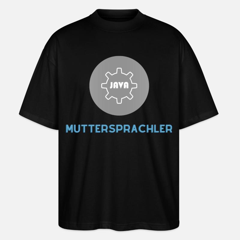 Muttersprachler: JavaScript Edition - Stanley/Stella Oversized Unisex Bio T-Shirt Blaster 2.0 - Schwarz