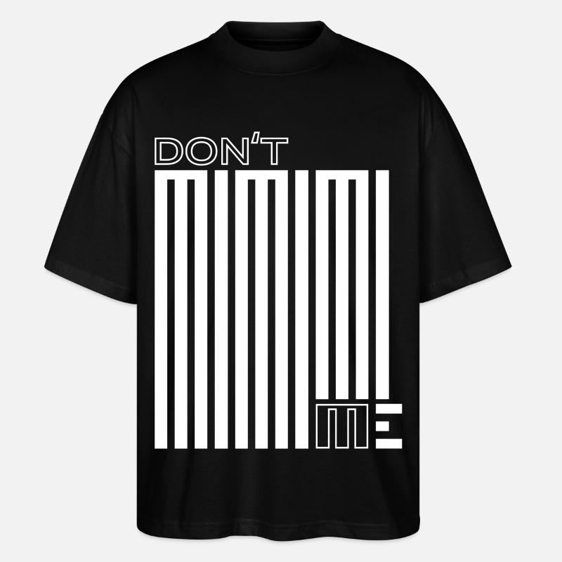 Stop Mimimi – Machen, statt Jammern - Stanley/Stella Oversized Unisex Bio T-Shirt Blaster 2.0 - Schwarz