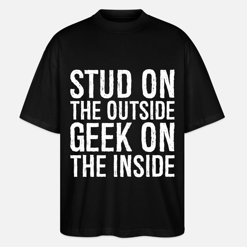 Ohrstecker außen, Geek auf der Innenseite - Stanley/Stella Oversized Unisex Bio T-Shirt Blaster 2.0 - Schwarz