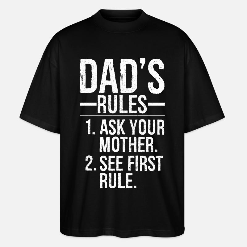 dad's rules ask your mother - T-shirt bio Blaster 2.0 coupe oversize Stanley/Stella Unisexe - noir