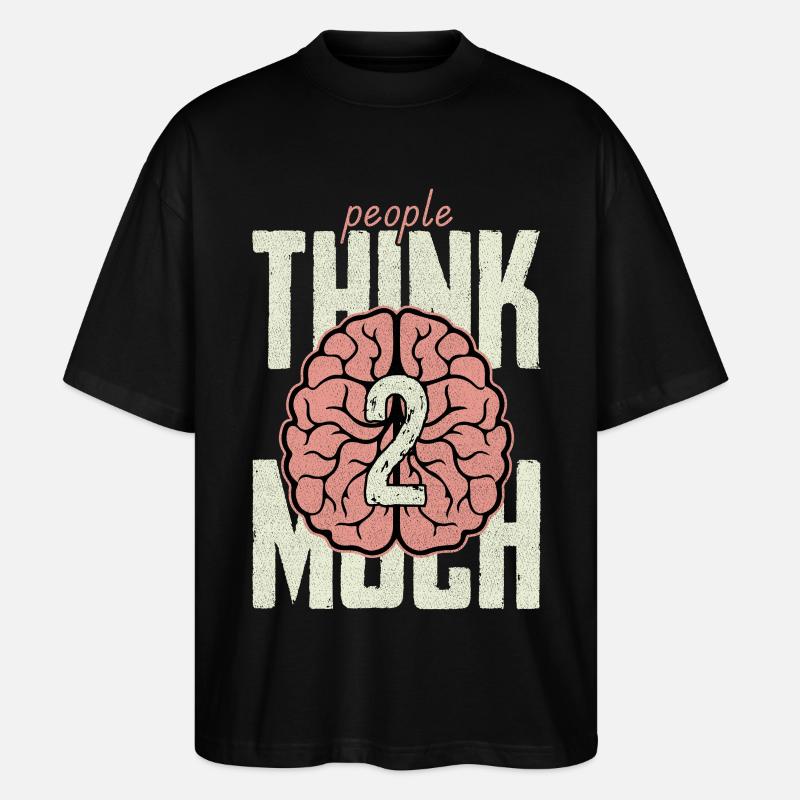 Les gens pensent 2 beaucoup - T-shirt bio Blaster 2.0 coupe oversize Stanley/Stella Unisexe - noir